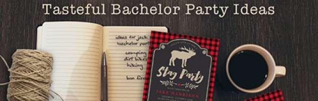 Tasteful Bachelor Party Ideas